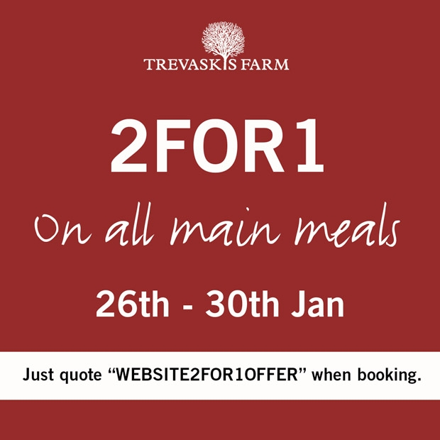 2 for 1 on Main Meals